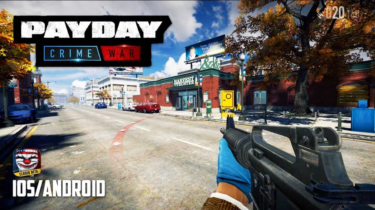 PAYDAY Crime War is Reviving in 2022: on Android and iOS -GameExp